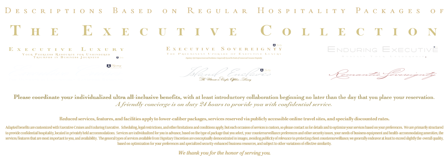 Executive Collection by Dignitary Discretion